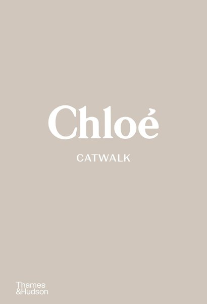 Catwalk Album: Chloé