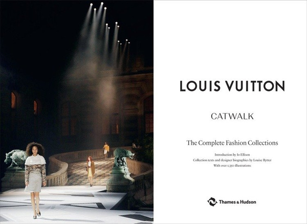 Album Louis Vuitton Catwalk: The Complete Fashion Collections