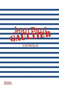 Album Catwalk: Jean Paul Gaultier 
