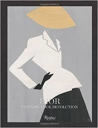 Album Dior - The New Look Revolution